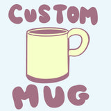 Round Handle - Custom Mug